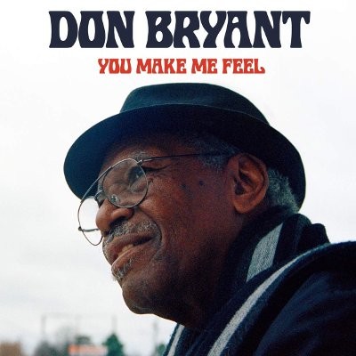 Bryant, Don : You Make Me Feel (LP)