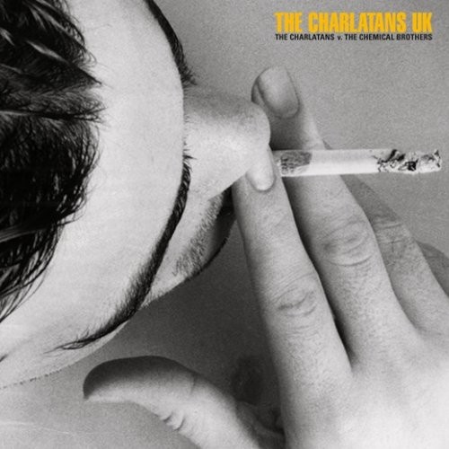 Charlatans UK: The Charlatans v. the Chemical Brothers (LP) RSD 2020