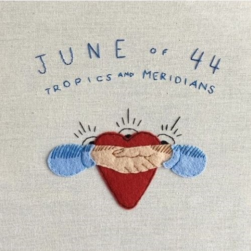 June of 44 : Tropics and Meridians (LP) RSD 2020