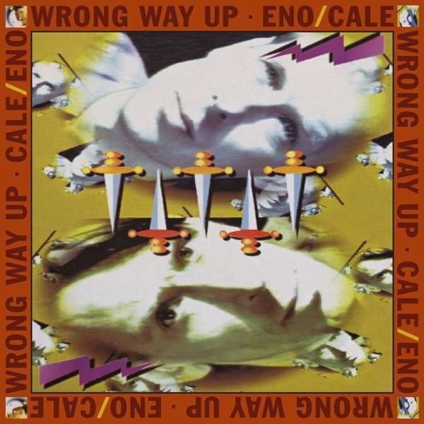 Eno / Cale : Wrong way up (LP)