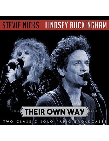 Nicks, Stevie / Lindsay Buckingham : Their Own Way (2-CD)
