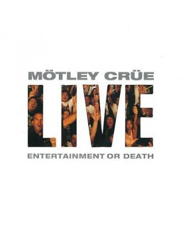 Mötley Crue : Live : Entertainment Or Death (2-CD)