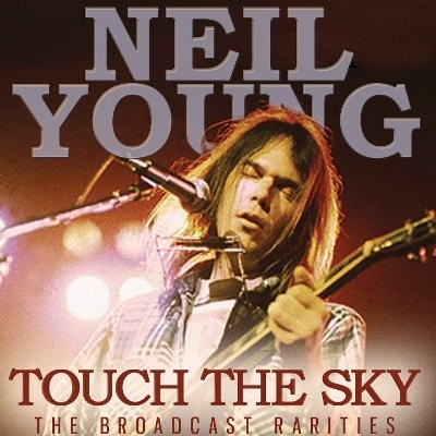 Young, Neil : Touch The Sky (CD)