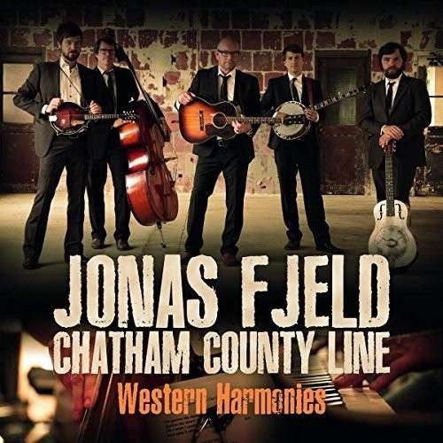 Fjeld, Jonas & Chatham County Line : Western Harmonies (LP)