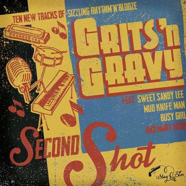 Grits'n Gravy : Second Shot (LP)