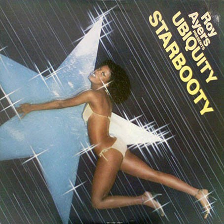 Ayers, Roy Presents Ubiquity : Starbooty (LP)