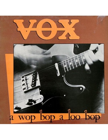 Vox : A Wop Bop a Loo Bop (LP)