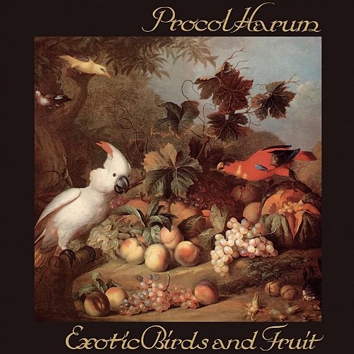 Procol Harum : Exotic Birds and Fruit (LP)