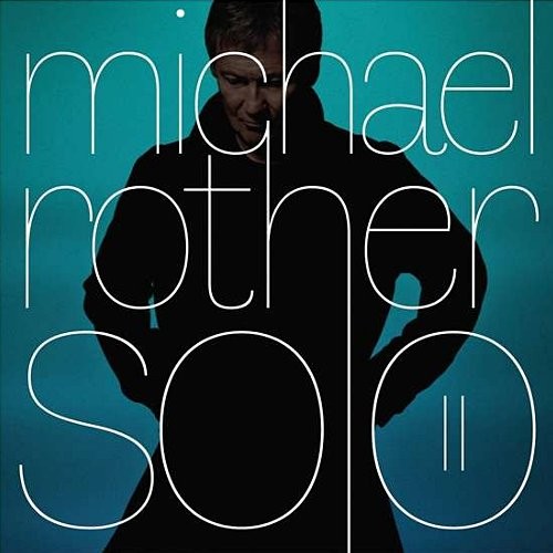 Rother, Michael : Solo II (Limited Deluxe 7-CD Box)