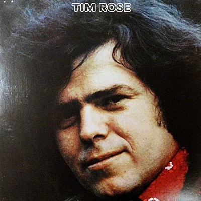 Rose, Tim : Tim Rose (LP)