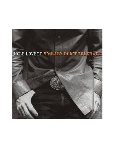 Lovett, Lyle : My Baby Don't Tolerate (CD)