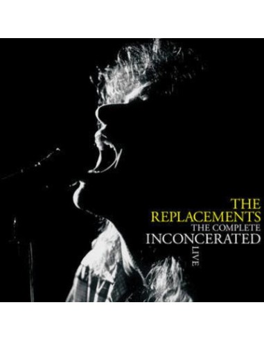 Replacements : The Complete Inconcerated Live (3-LP) RSD 2020