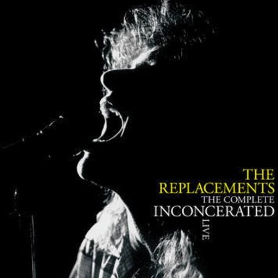 Replacements : The Complete Inconcerated Live (3-LP) RSD 2020