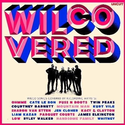 Wilcovered - 19 Covers Of Wilco Songs (2-LP) RSD 2020