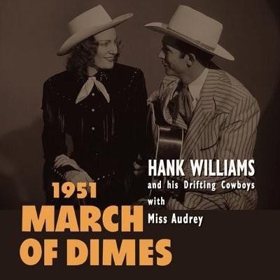 Williams, Hank : 1951 March Of Dimes (10") RSD 2020