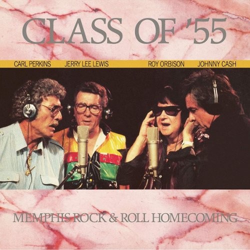 Class of 55 (LP) Perkins, Lewis, Orbison, Cash