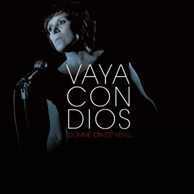Vaya Con Dios : Comme on Est Venu (LP)