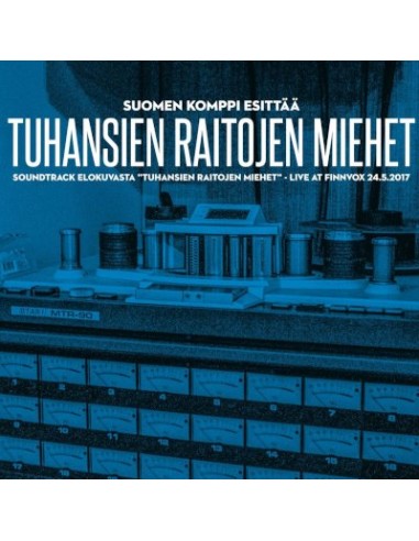 Suomen Komppi : Tuhansien Raitojen Miehet (LP)