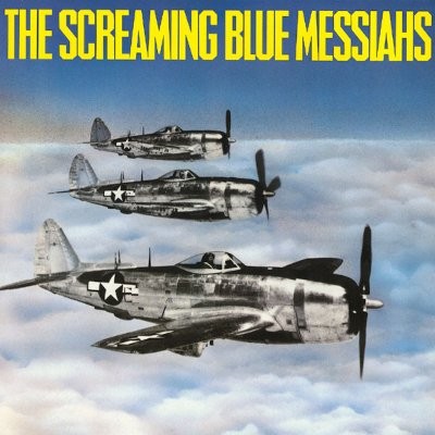 Screaming Blue Messiahs : Screaming Blue Messiahs (LP)