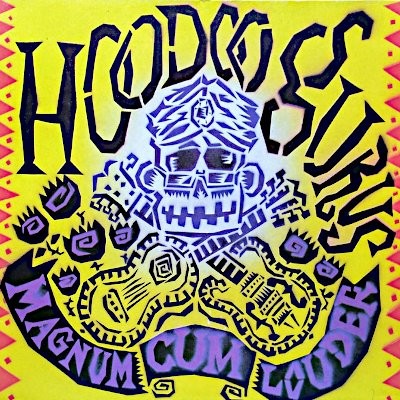 Hoodoo Gurus : Magnum Cum Louder (LP)