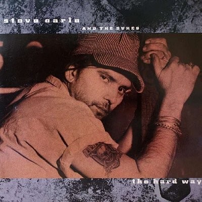 Earle, Steve : The hard way (LP)