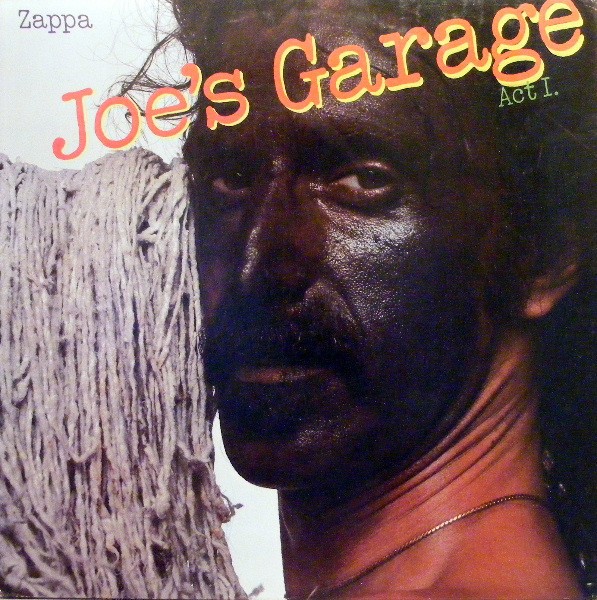 Zappa, Frank : Joe's Garage Act.1 (LP)