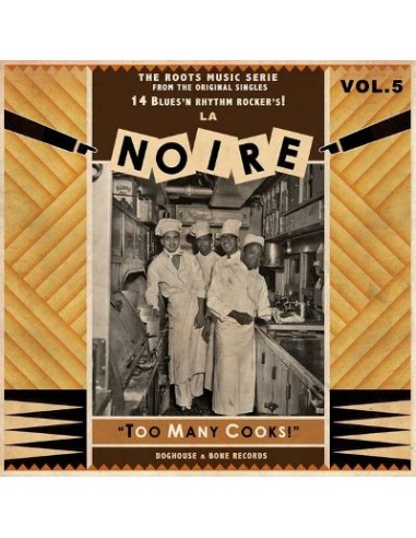 La Noire, Vol. 5 : Too Many Cooks! (LP)