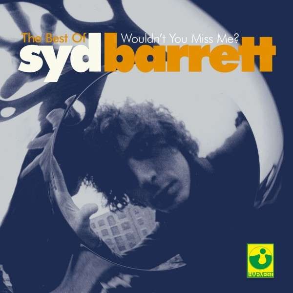Barrett, Syd : Wouldn't You Miss Me? - The Best Of (CD)