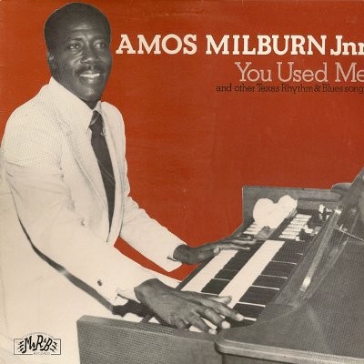Milburn Jnr, Amos : You Used Me (LP)