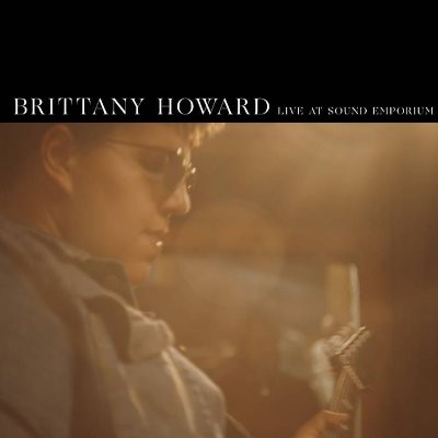 Howard, Brittany : Live At Sound Emporium (LP) RSD 2020