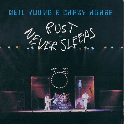 Young, Neil : Rust Never Sleeps (LP)
