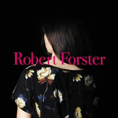 Forster, Robert : Songs To Play (CD)