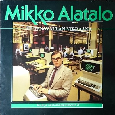 Alatalo, Mikko : III Tasavallan Vieraana (LP)