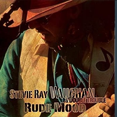 Vaughan, Stevie Ray & Double Trouble : Rude Mood (CD)