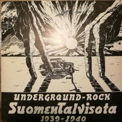 Suomen Talvisota 1939-1940 ‎: Underground-Rock (LP)