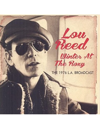 Reed, Lou : Winter At The Roxy - The 1979 L.A. Broadcast (CD)