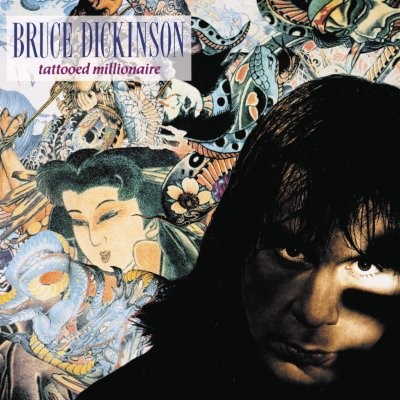 Dickinson, Bruce : Tattooed Millionaire (2-CD)