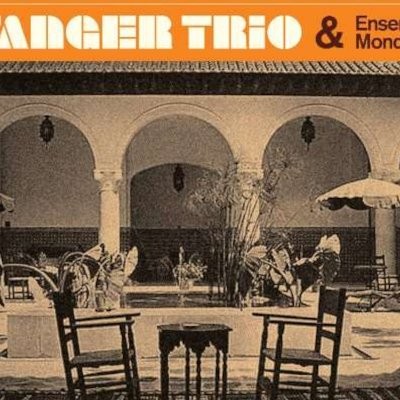Tanger Trio & Ensemble Mondaine (LP)