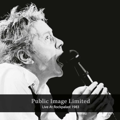 Public Image Limited : Live At Rockpalast 1983 (CD)