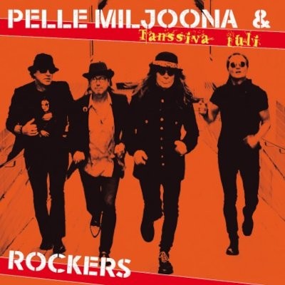 Pelle Miljoona & Rockers : Tanssiva Tuli (LP)