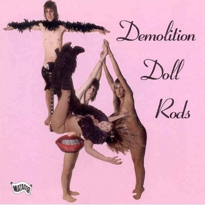 Demolition Doll Rods ‎: TLA (LP)