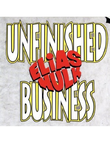Elias Hulk : Unfinished Business (CD)