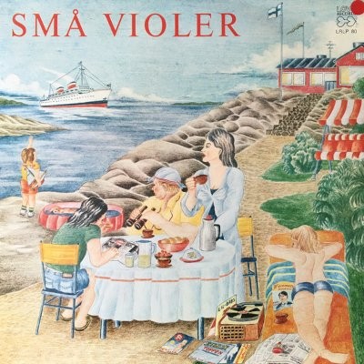 Små Violer - Finlandssvenska Sånger Av Och Med Bl.A. (LP)