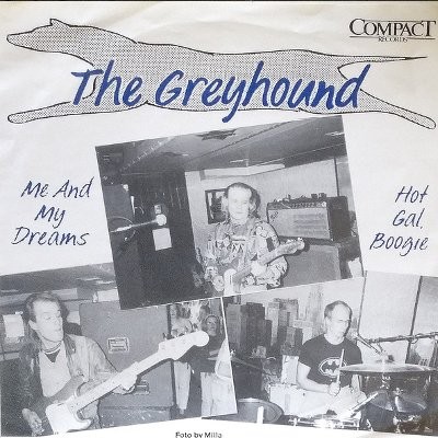Greyhound : Me And My Dreams (7")