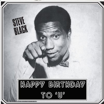 Black, Stevie ‎: Happy Birthday To 'U' (LP)