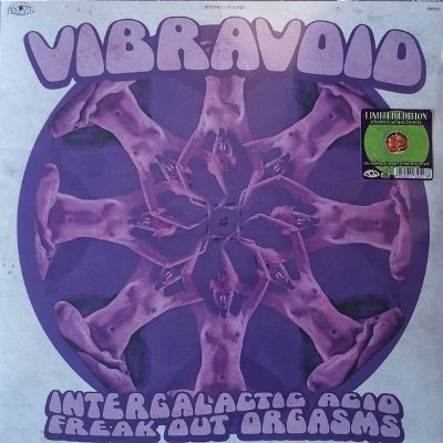 Vibravoid ‎: Intergalactic Acid Freak Out Orgasms (LP)