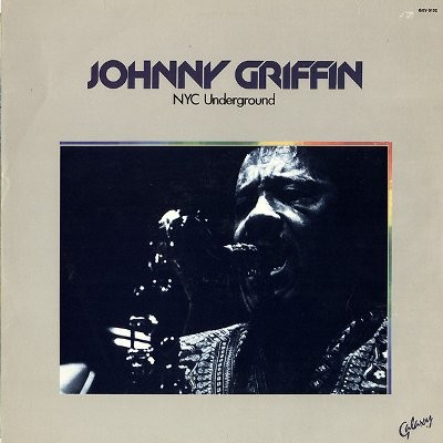 Griffin, Johnny : NYC Underground (LP)