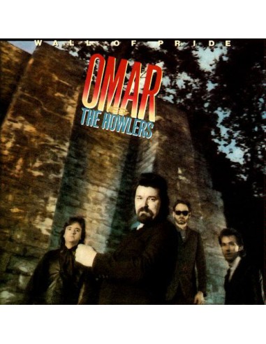 Omar & The Howlers : Wall of pride (LP)