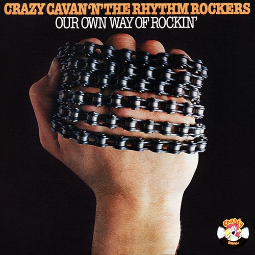 Crazy Cavan : Out own way of rockin (LP)