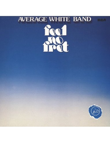 Average White Band : Feel No Fret (LP)